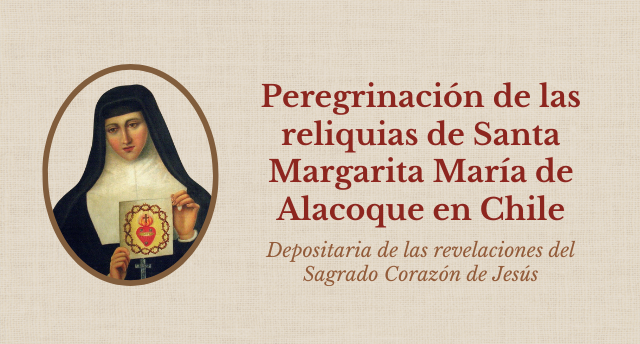 Peregrinación de las reliquias de Santa Margarita María de Alacoque en Chile